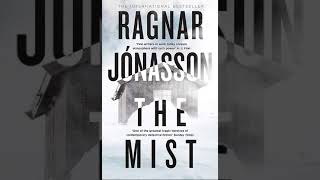 Ragnar Jónasson  The Mist  Audiobook Mystery Thriller amp Suspense [upl. by Cobby]