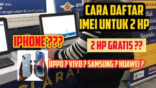 cara daftar IMEI luar negeri untuk 2 HP  gratiss [upl. by Ardnazxela]