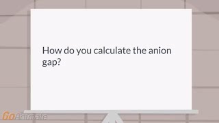 How do you calculate anion gap [upl. by Ominorej]