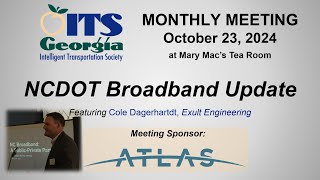 ITSGA  20241023  Monthly Meeting  NCDOT Broadband Update [upl. by Elijah]