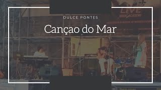 Canção do Mar  Dulce Pontes [upl. by Wight353]