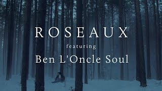 Roseaux Ft Ben lOncle Soul  I Am Going Home official video [upl. by Fabozzi]