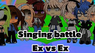 Gacha life singing battle ex vs ex first singing battle part 1 Enjoy 😁 [upl. by Ehtyde957]