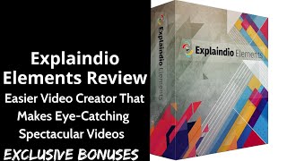 Explaindio Elements Review  Easier Video Creator That Makes EyeCatching Spectacular Videos [upl. by Gideon]