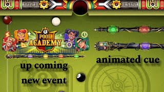 Up coming new event animated cue  8 ball pool  8ballpool livestream games [upl. by Nilkcaj]