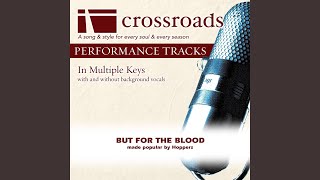 But for the Blood Performance Track High with Background Vocals in A [upl. by Mordecai934]