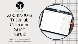 ZoomNotes Tutorial Calendar Sync Part 2 [upl. by Eladnwahs27]