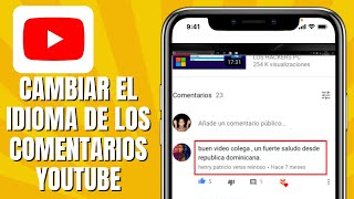 Cómo CAMBIAR El Idioma De Los Comentarios En YOUTUBE  Traducir Comentarios En YOUTUBE [upl. by Bergstrom]