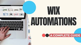 Wix Automations  A COMPLETE Guide [upl. by Naesad]