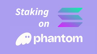 Solana A Quick Guide On How To Stake Solana On Phantom Wallet [upl. by Yeslehc120]