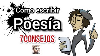 COMO ESCRIBIR POESÍA 7 consejos para iniciar [upl. by Dranyar332]