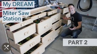 My Dream Miter Station Part 2 Drawer Assembly and Installation [upl. by Hebner262]