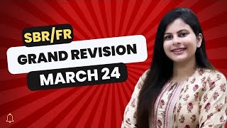 ACCA SBR and FR Grand Revision March 2024  Tashwita Gupta [upl. by Farland]