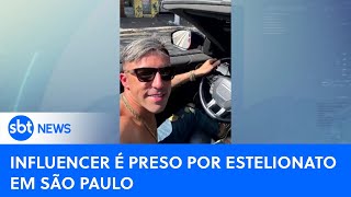 Influenciador procurado pela Justiça por estelionato é preso em SP  SBTNewsnaTV 050824 [upl. by Durgy]