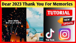 How to do memories trend on tiktok amp Instagram  Dear 2023 Thank You For Memories Trend Tutorial [upl. by Haerr]