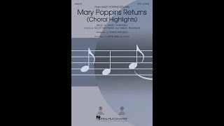 Mary Poppins Returns Choral Highlights SATB Choir  Arranged by Roger Emerson [upl. by Oam622]