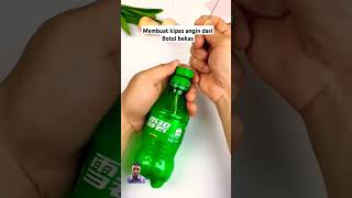 Kipas angin daro botol bekas tutorial diy idekreatif [upl. by Ahearn]