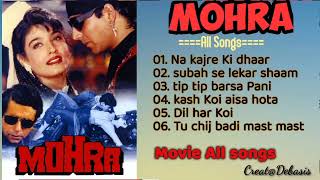 Mohra 1994 Movie Songs Mohra all Songs Jukebox [upl. by Eckart563]