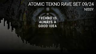 NISSY  ATOMIC TEKNO RAVE SET 0924 [upl. by Pablo]