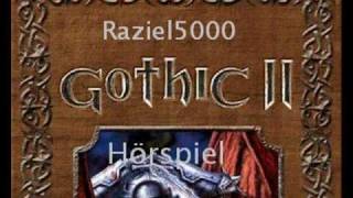 Gothic 2 Hörspiel [upl. by Eniluap]