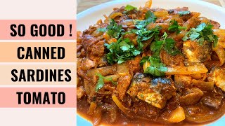 BEST Way To Cook Canned Sardines In Tomato Sauce 👍 ｜ Aunty Mary Cooks 💕 [upl. by Finlay]