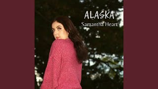 Alaska [upl. by Nosiram]