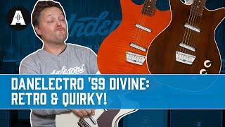 Danelectro 59 Divine  Will We Like Them [upl. by Labanna]