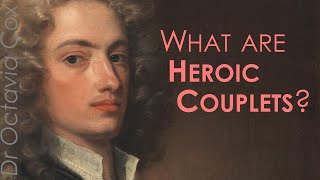 WHAT IS A HEROIC COUPLET CLOSED COULPET OPEN COUPLET Definitions amp Examples esp Alexander Pope [upl. by Nnaeed232]