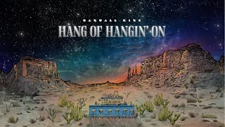 Randall King  Hang Of Hangin’ On Visualizer [upl. by Asia]