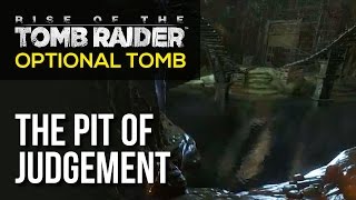 Rise of the Tomb Raider  Geothermal  The Pit of Judgement Optional Tomb  Location amp Solution [upl. by Leontina]