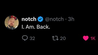 Notch has Officially RETURNED [upl. by Fulks]