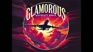 Fergie  Glamorous SoCreaty Remix [upl. by Selimah]