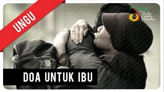 Ungu  Doa Untuk Ibu  VC Trinity [upl. by Annaoy]