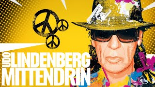 Udo Lindenberg  Mittendrin offizielles Lyric Video [upl. by Carlita]