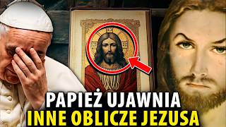 Papież Franciszek ujawnia PRAWDZIWĄ HISTORIĘ JEZUSA CHRYSTUSA która została usunięta z Biblii [upl. by Osrock]