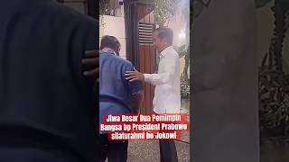 President prabowo silaturahmi dg Bp Jokowi Jiwa besar terbaik Indonesia Prabowo jumpai jokowi [upl. by Katharyn]