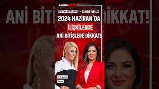 İLİŞKİLERDE ANİ BİTİŞLERE DİKKAT ASTROLOG ŞENAY DEVİ [upl. by Yttig492]