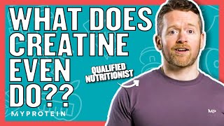 What Does Creatine Do  Nutritionist Explains  Myprotein [upl. by Assirat301]