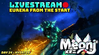 Eureka From The Start 2  Day 14 Hydatos Livestream [upl. by Arihday]