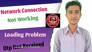 Fix Live Net TV App Network Connection No Internet Problem  Live Net Tv App Not Working [upl. by Xam]