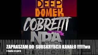 DEEP DOMEK amp ROBERTO BEDROSS amp NDA amp COBRETTI SET 3 MIX DJ Kryzys [upl. by Ennoryt]