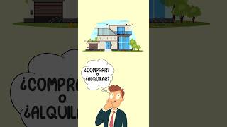 ¿Comprar o alquilar CASA [upl. by Minica]