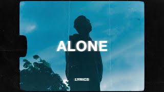 SadBoyProlific  Alone Lyrics ft ivri [upl. by Esilana]