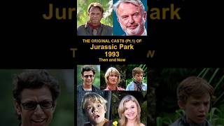 The Original Casts Pt1 of Jurassic Park 1993 Then and Now [upl. by Enitsrik197]