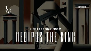 Life lessons from Oedipus the King by Sophocles [upl. by Ais]