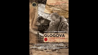 Dokumentarni film GLOGOVA NEISPRIČANA PRIČA Glogova an Untold Story [upl. by Llarret]