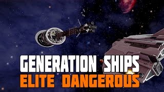 Elite Dangerous  How to find a Generation Ship [upl. by Selrac]