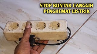 Stop Kontak Penghemat ListrikCanggih [upl. by Pedrick]