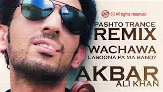 Wachawa Lasoona Pa Ma Bandy  Pashto Trance Song  Akbar Ali Khan [upl. by Rolyks]