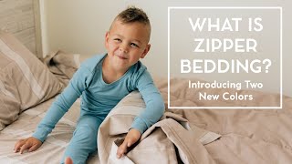 What Is Zipper Bedding  Introducing Two New Colors [upl. by Ybbob]